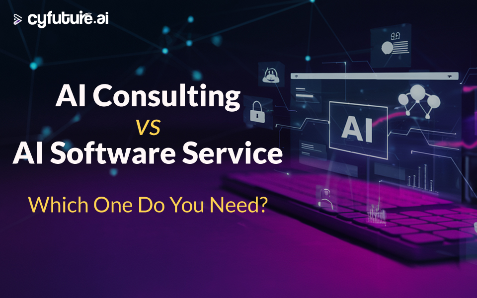 AI Consulting vs AI Software Service: Which One Do You Need?