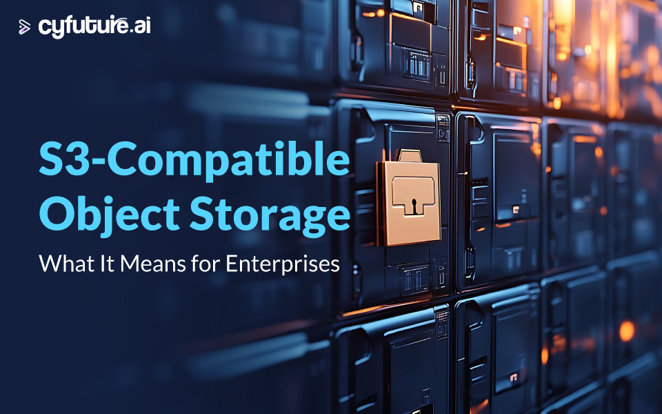 S3-Compatible Object Storage: What It Means for Enterprises