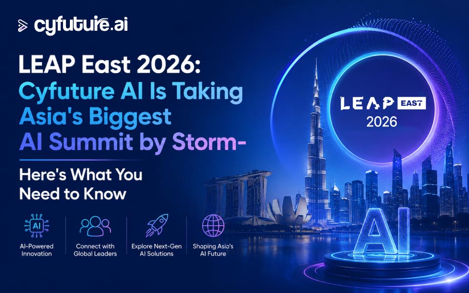 LEAP East 2026: Cyfuture AI Is Taking Asia's Biggest AI Summit by Storm — Here's What You Need to Know