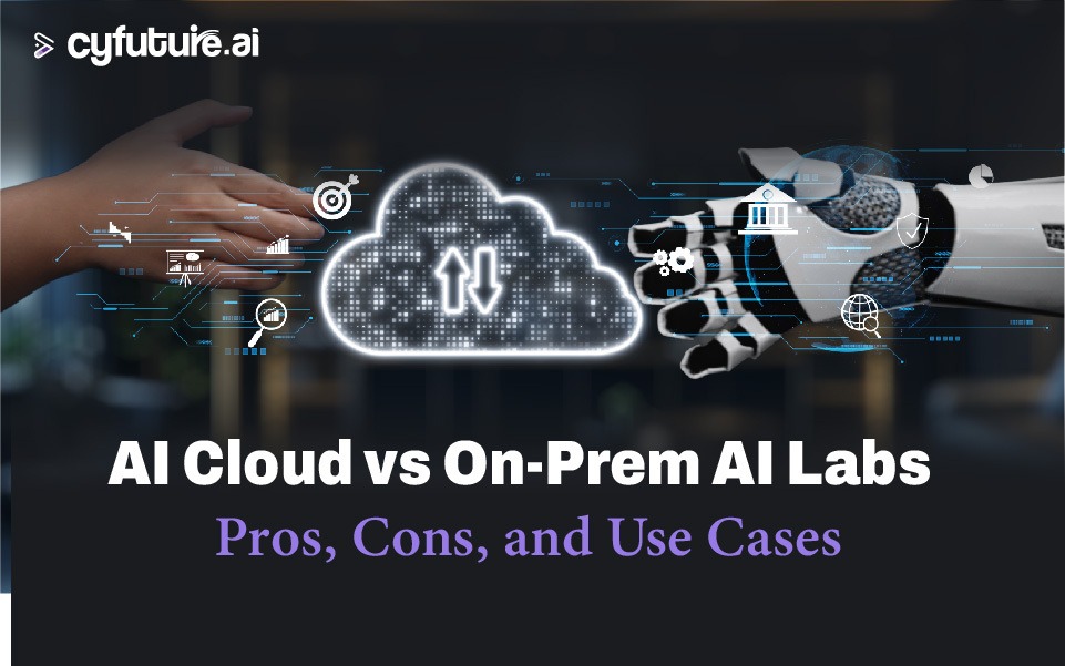 AI Cloud vs On-Prem AI Labs: Pros, Cons, and Use Cases