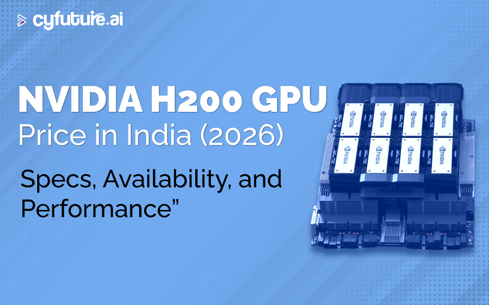 NVIDIA H200 GPU Price in India (2026): Specs, Availability, and Performance